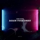 John Okins - Again Turn Away