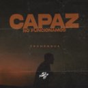 Alex Suarez Dj - Capaz No Funcionamos (Techengue)