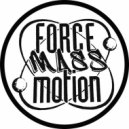 Force Mass Motion - Keep On