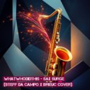 Whatwhodidthis - Sax Surge