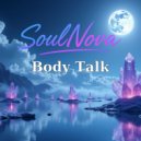 SoulNova - Body Talk