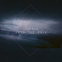 Cold Blue - Into The Rain