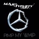 MartyParty - Pimp My Whip