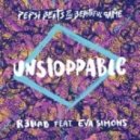 R3hab - Unstoppable (feat. Eva Simons) (dj danny rich chill remix)