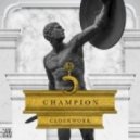 Clockwork - Champion