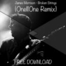 James Morrison - Broken Strings (OneIIOne Remix)