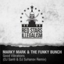 Marky Mark And The Funky Bunch - Good Vibrations (Dj Santi & Dj Suhanov Remix)