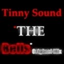 Tinny Sound - The Bells