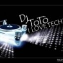 Dj ToTò - I love Techno