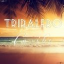 Tribalero - Caribe 2014
