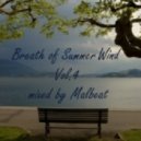 Malbeat - Breath of Summer wind Vol.4