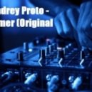 DJ Andrey Proto - Summer
