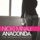 Nicki Minaj - Anaconda