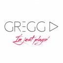 Gregg.D - I\'m Just Playin\' 001 ()