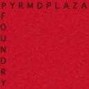 PyrmdPlaza - Foundry