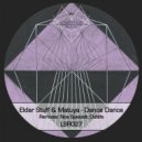 Matuya, Eldar Stuff - Dance Dance