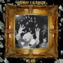 heRobust X gLAdiator - We Are (Original mix)