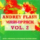 Quad City Dj\'s, Mutrix Tune vs. Misha Pioner, Zuma - Space Feel (Andrey Flash Mash-up)