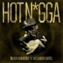 Bobby Shmurda - Hot Nigga (Boombox Cartel Remix)