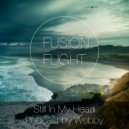 Webby - Still In My Head-Fusion Flight Podcast