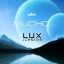 Lux Johnson - Mucho