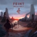 Feint - One Last Time