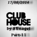 SVnagel - Club house part-11