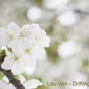 Lou Van - Drifting