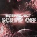 Sideprojekt - Screw Off (Original mix)
