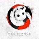 Knife Party - Resistance (Sullivan King Remix)