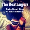 Beatangers - Baby Don't Stop