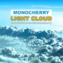 Monocherry - Light Cloud