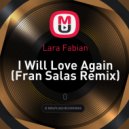 Lara Fabian - I Will Love Again