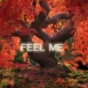 Miss Mants - Feel Me