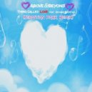 Above & Beyond - Thing Called Love