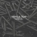 Vanilla Trap - Pressure