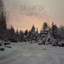 Daughter - Winter