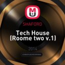 SHAFORD - Tech House