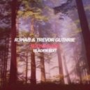 R3hab & Trevor Guthrie - Soundwave