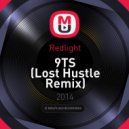 Redlight - 9TS (Lost Hustle Remix)