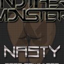 Another Monster - Nasty