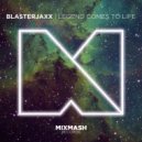 Blasterjaxx - Legends Come To Life