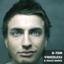 R-Tem - Voiceless