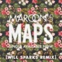 Maroon 5 - Maps (Will Sparks Remix) (SimoneTech Edit)