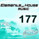 Viel - Elements of House music 177 (Radioshow) (radioshow)