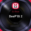 DJ Beat - DeeP'Ol 2
