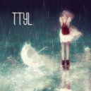 Out Of Bullets - TTYL (Original mix)