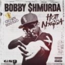 Bobby Shmurda - Hot Nigga (CroWn Bootleg)
