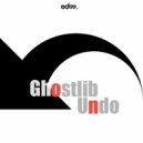 Ghostlib - Undo