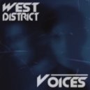 West District - Voices (Original mix)